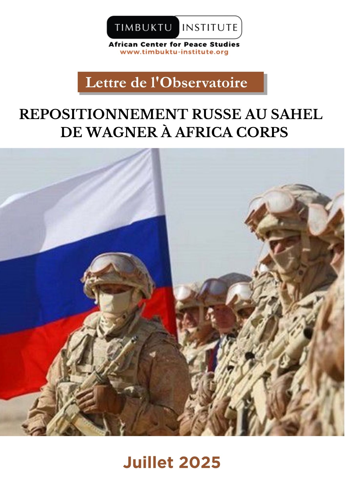 REPOSITIONNEMENT RUSSE AU SAHEL