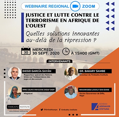 Webinaire régional sur &quot;Justice et lutte contre le terrorisme en Afrique de l’Ouest&quot; ce mercredi