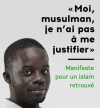 Lancement du livre &quot;Moi, musulman, je n&#039;ai pas à me justifier&quot;