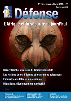 Défense L’Afrique et la sécurité aujourd’hui