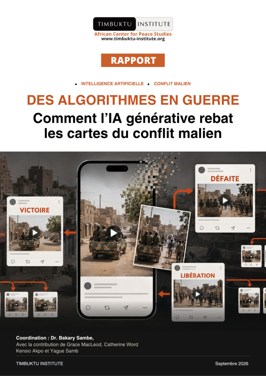 Rapport - DES ALGORITHMES EN GUERRE : Comment l'IA générative  rebat les cartes du conflit malien