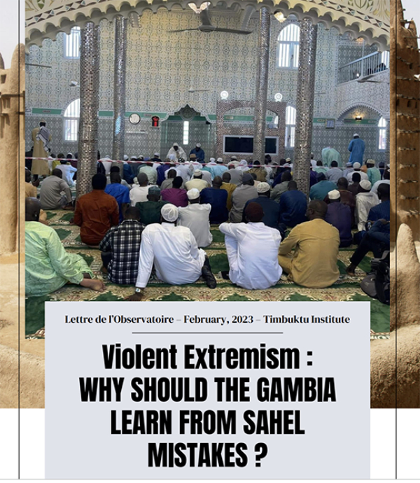 Violent Extremism: WHY SHOULD THE GAMBIA LEARN FROM SAHEL MISTAKES?