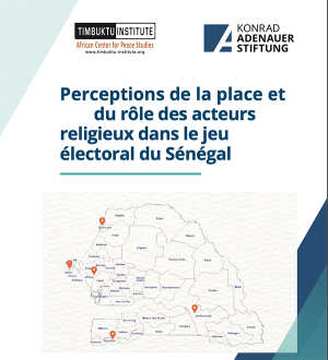 RAPPORT : Perceptions de la place et du rôle des acteurs religieux dans le jeu électoral du Sénégal