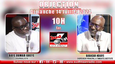 Les 100 premiers jours du Président Bassirou Diomaye Faye, la crise sécuritaire au Sahel, l&#039;avenir de la Cedeao : Babacar Ndiaye à coeur ouvert dans l&#039;émission &quot;Objection&quot; de la Sud FM