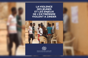 Niger : Publication d&#039;une nouvelle étude sur les jeunes et l&#039;extrémisme violent dirigée par Timbuktu Institute